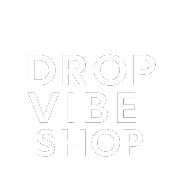 Drop Vibe 